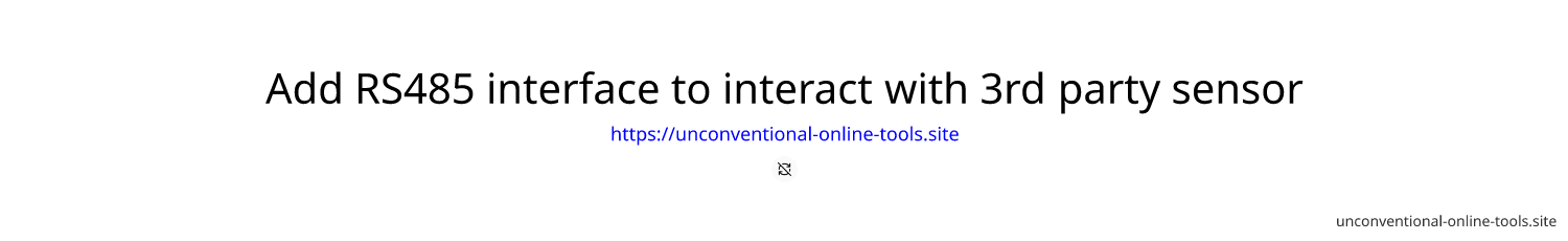 Add RS485 interface to interact with 3rd party sensor & acuator by MODBUS protocol