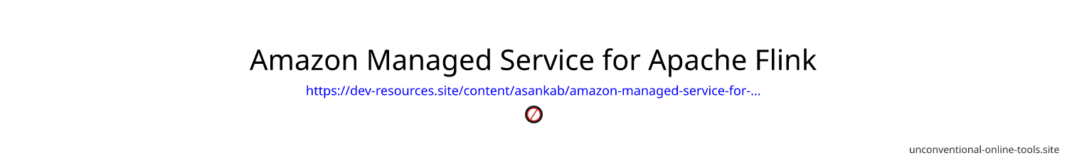 Amazon Managed Service for Apache Flink