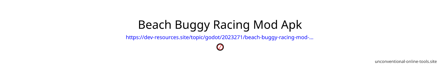 Beach Buggy Racing Mod Apk