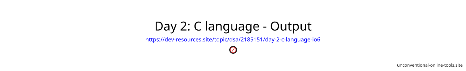 Day 2: C++ language - Output