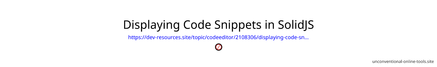 Displaying Code Snippets in SolidJS