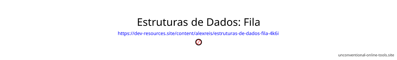 Estruturas de Dados: Fila