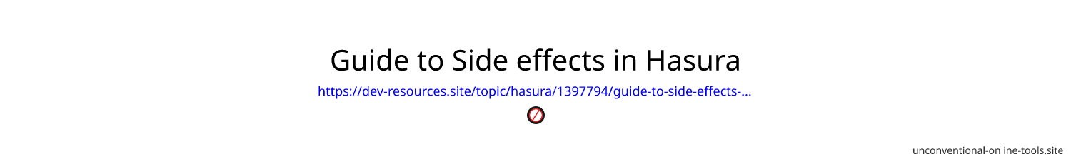 Guide to Side effects in Hasura