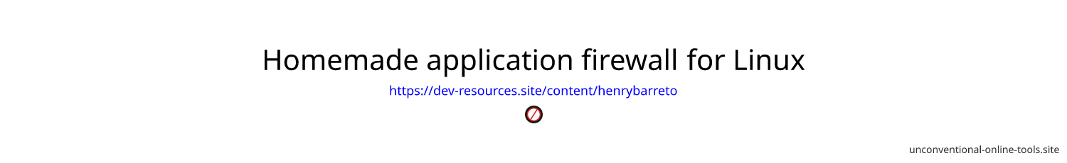 Homemade application firewall for Linux