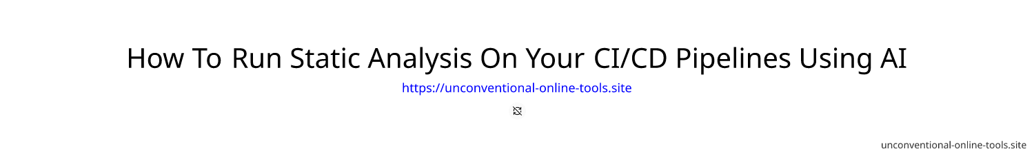 How To Run Static Analysis On Your CI/CD Pipelines Using AI