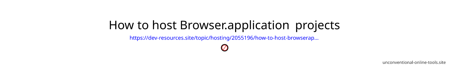 How to host Browser.application projects