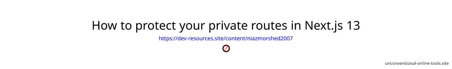 How to protect your private routes in Next.js 13 & Appwrite?