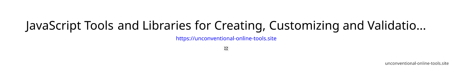 JavaScript Tools and Libraries for Creating, Customizing and Validation Forms