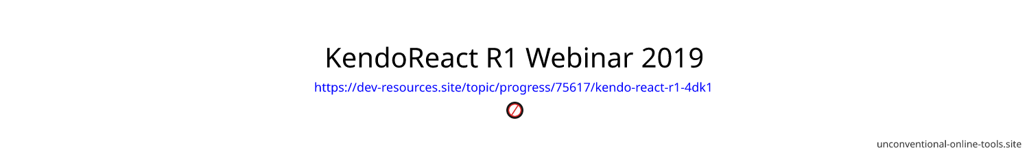 KendoReact R1 Webinar 2019