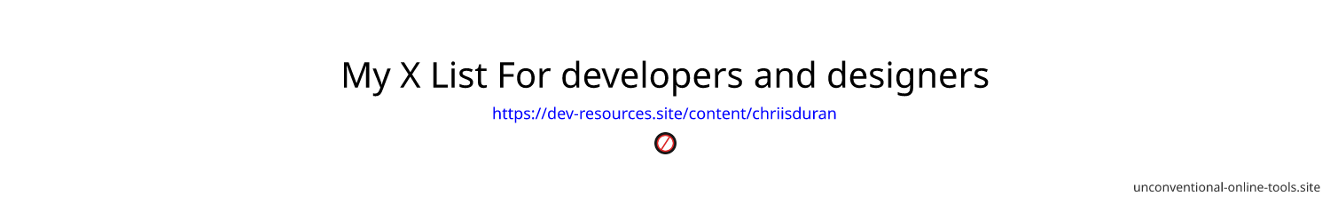 My X List For developers and designers