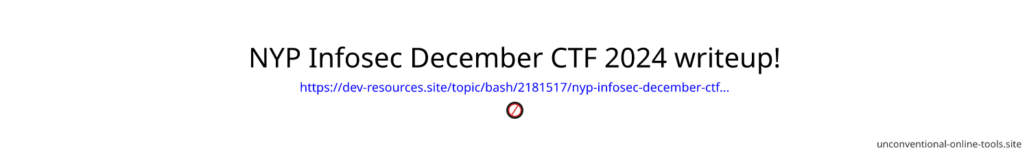 NYP Infosec December CTF 2024 writeup!