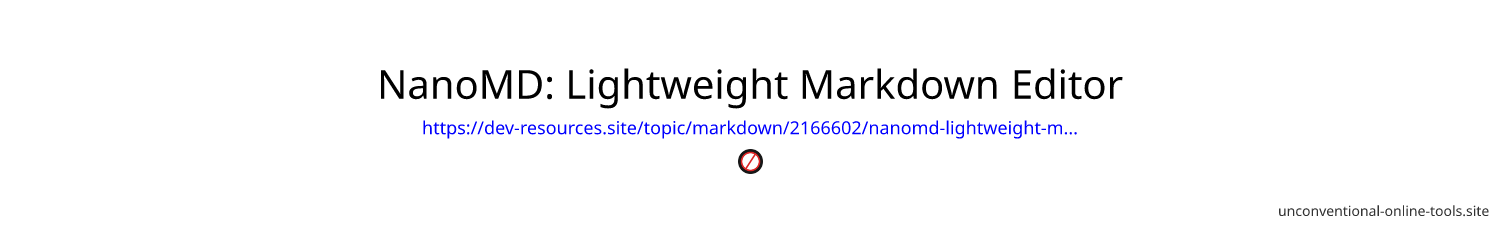 NanoMD: Lightweight Markdown Editor