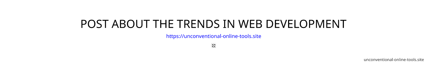 POST ABOUT THE TRENDS IN WEB DEVELOPMENT