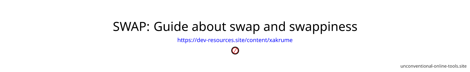 SWAP: Guide about swap and swappiness