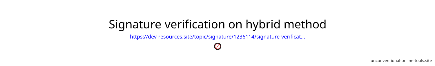 Signature verification on hybrid method