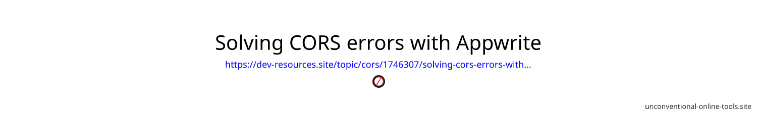 Solving CORS errors with Appwrite