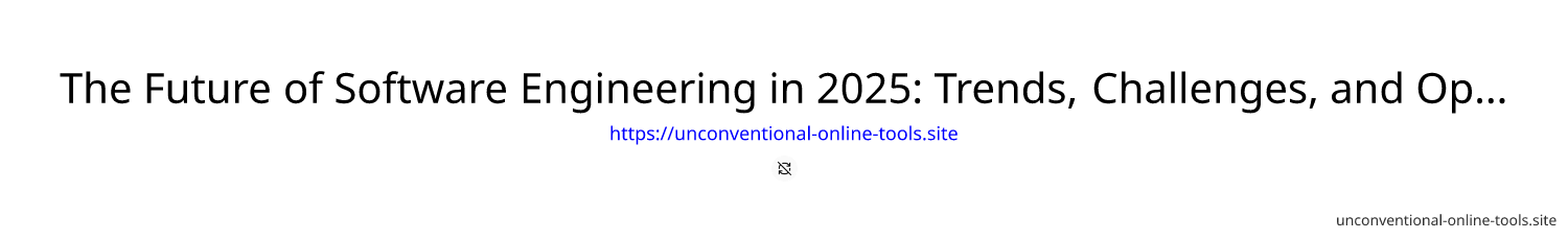 The Future of Software Engineering in 2025: Trends, Challenges, and Opportunities