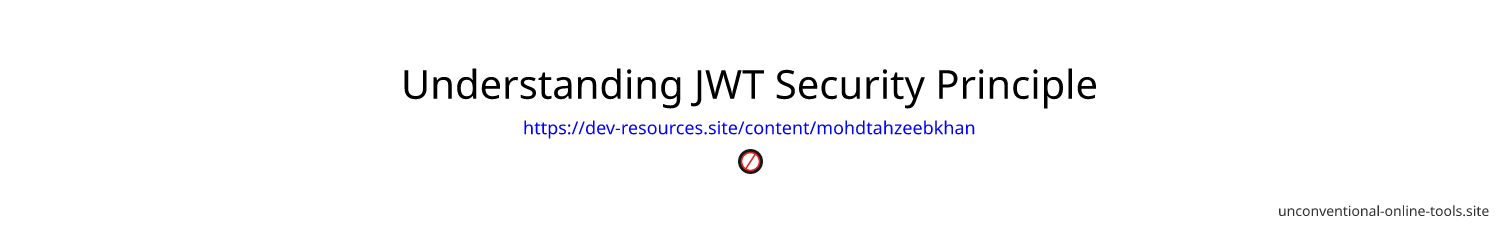 Understanding JWT Security Principle