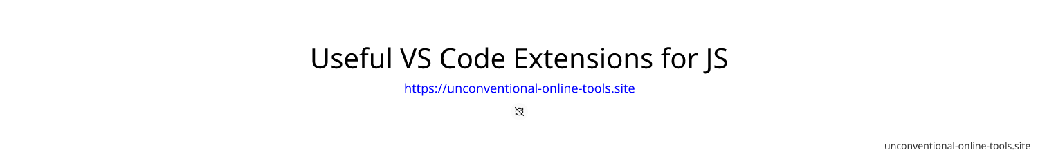 Useful VS Code Extensions for JS